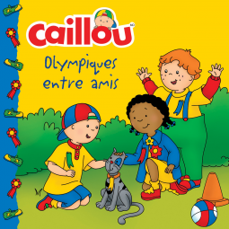 Caillou : Olympiques entre amis