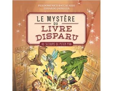 Le mystère du livre disparu, Tome 1 : Au secours de Peter Pan