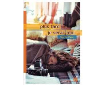 Martin Page – Plus tard je serai moi ***