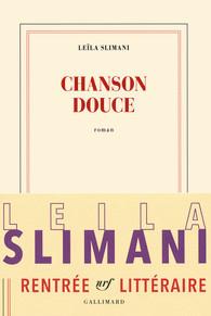 Chanson douce de Leïla Slimani