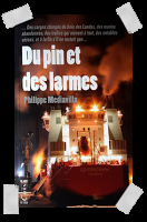 Affaire n°245: "Du pin et des larmes" de Philippe Mediavilla.