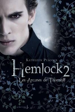 Hemlock 2 - Les Arcanes de Thornhill