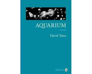 Aquarium de David Vann