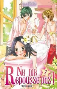 Kana Nanajima / Ne me repousse pas !, tome 2