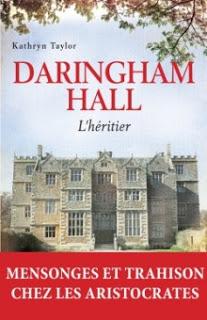 [Chronique] Daringham Hall, tome 1 : L'héritier - Kathryn Taylor