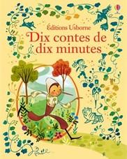 Dix contes de dix minutes