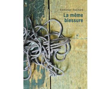 Dominique Blondeau nous parle d’Emmanuel Bouchard…