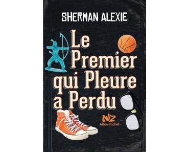Le dernier qui pleure a perdu, de Sherman Alexie (2008)