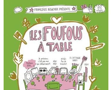Les foufous à table tome 1