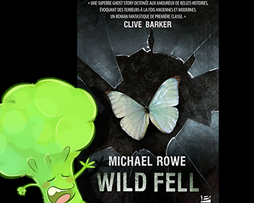 "Wild Fell" de Michael Rowe