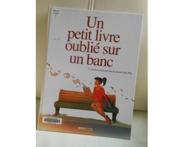 Un petit livre oublié sur un banc tome 2 – Jim et Mig