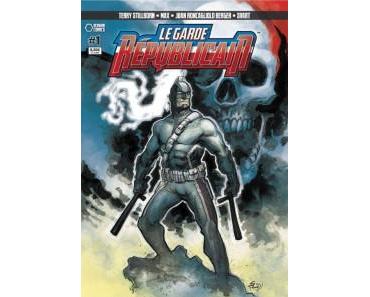 Le Garde Républicain (Berge-Stillborn) – Hexagon Comics – 8,5€