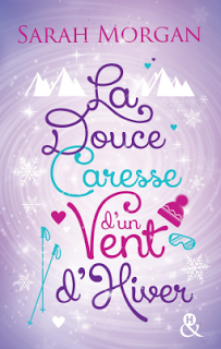 La douce caresse d'un vent d'hiver de Sarah Morgan