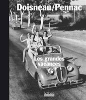 Les grandes vacances - Robert Doisneau et Daniel Pennac