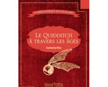 Le quidditch à travers les âges – J.K. Rowling