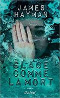 Glacé comme la mort – James Hayman