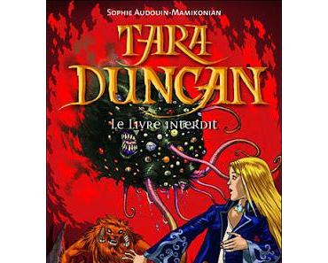 Tara Duncan, tome 2 : Le livre interdit - Sophie Audouin-Mamikonian