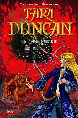 Tara Duncan, tome 2 : Le livre interdit - Sophie Audouin-Mamikonian