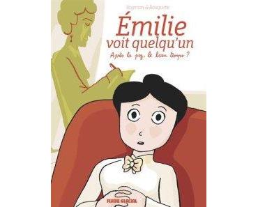Emilie voit quelqu’un – Anne Rouquette et Théa Rojzman