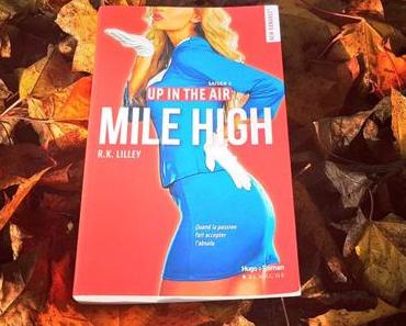 Mile high | R.K. Lilley (Up in the air #2)