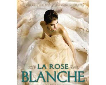 Le Joyau, T2: La rose blanche