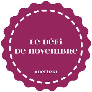 Défi PKJ de Novembre