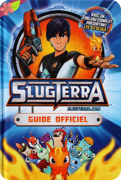 Slugterra : Guide officiel - Hachette Jeunesse