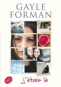 J’étais là – Gayle Forman