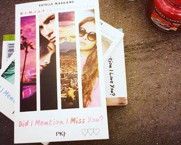 Did I Mention I Miss You ? | Estelle Maskame (D.I.M.I.L.Y. #3)