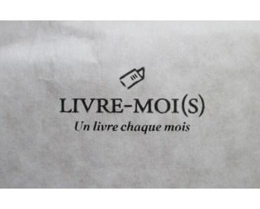 Box littéraires #2 : Livre-moi(s)