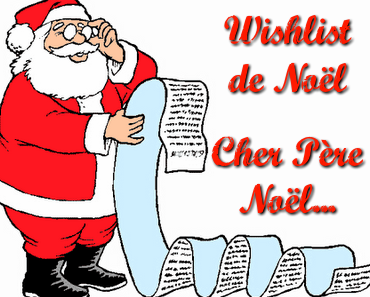 Wishlist de Noël !