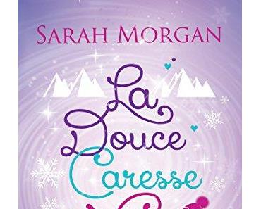 La douce caresse d'un vent d'hiver de Sarah Morgan