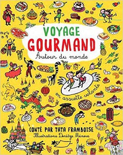 [Les lecteurs en herbe] Voyage gourmand autour du monde de Françoise Pacoud