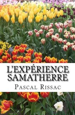 L'expérience Samatherre