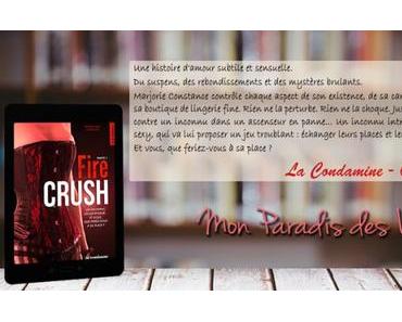 Fire crush – Partie 1 – Robyne Max Chavalan