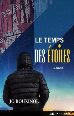 Le temps des étoiles par Rouxinol