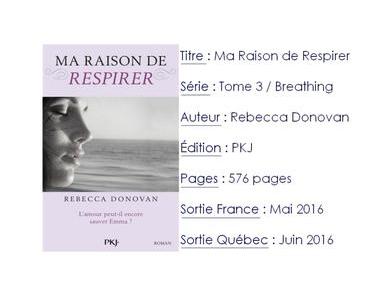 Breathing #3 Ma Raison de Respirer de Rebecca Donovan