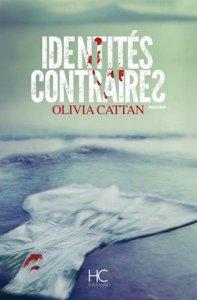 Identités contraires – Olivia Cattan