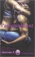 Passionnément - Allison Riley