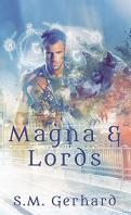 Magna & Lords – S.M. Gerhard