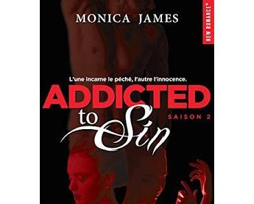 'Addicted to sin, tome 2' de Monica James