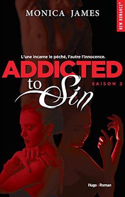 'Addicted to sin, tome 2' de Monica James