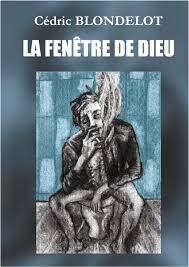 La fenêtre de Dieu