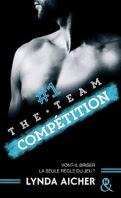 The Team - tome 1 : Compétition - Lynda Aicher