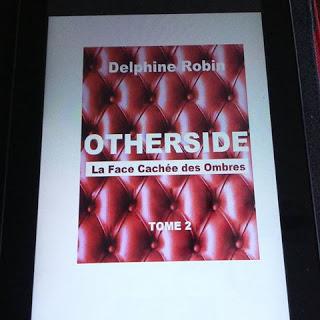 Otherside, tome face cachée ombres Delphine Robin