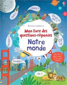 Mon livre de questions-réponses : Notre monde