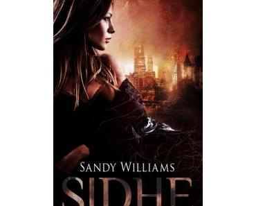 SIDHE TOME 1 : LA DISEUSE D'OMBRES - Sandy Williams