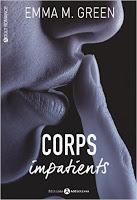 Corps impatients - Emma M. Green