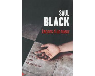 Leçons d'un tueur (Saul Black)