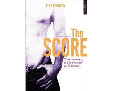 The score.Elle Kennedy.Editions Hugo Roman.424 pages.Résu...